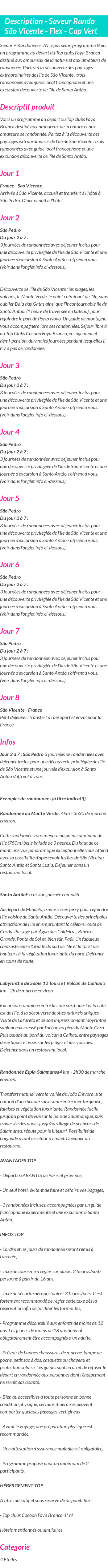 Détails du séjour
