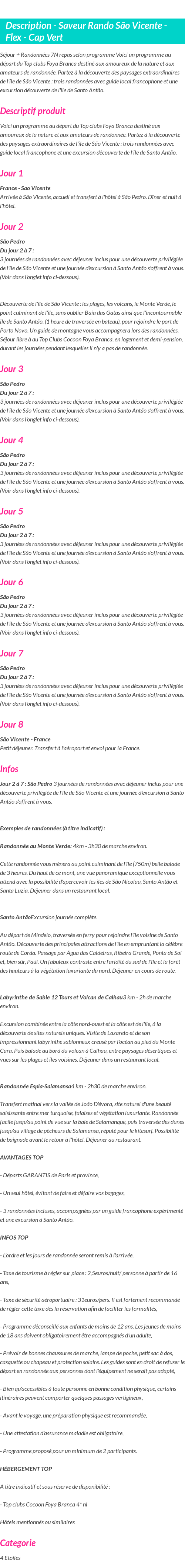 Détails du séjour