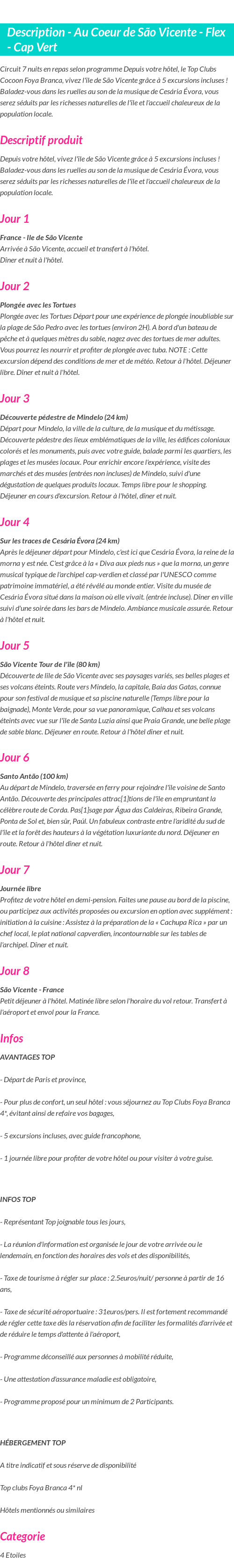 Détails du séjour