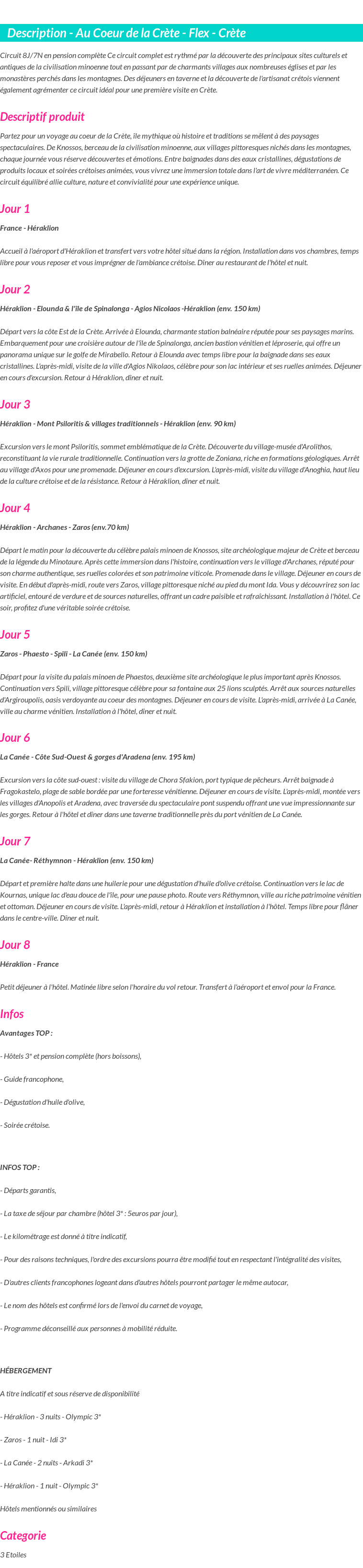 Détails du séjour
