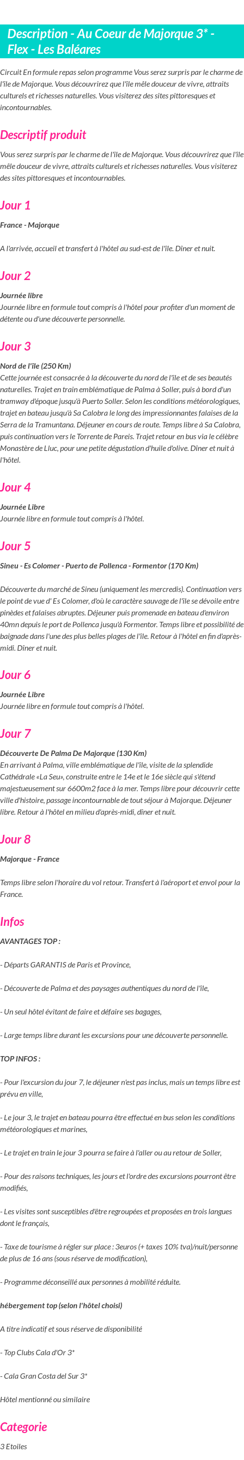 Détails du séjour