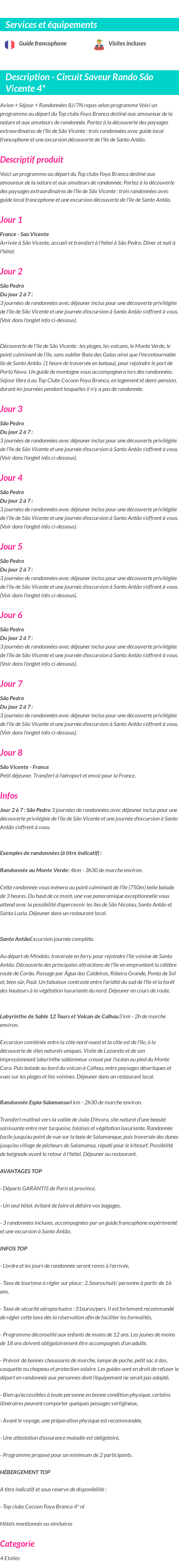 Détails du séjour