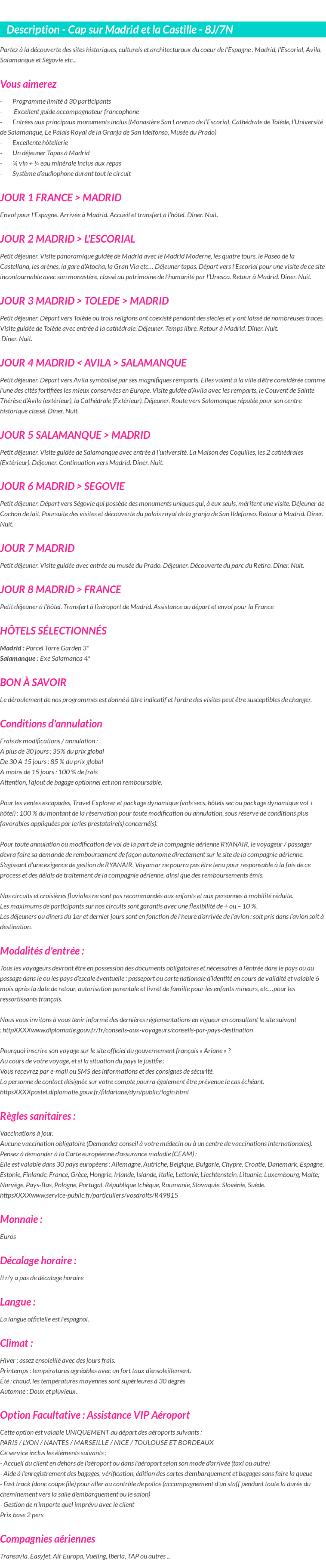 Détails du séjour