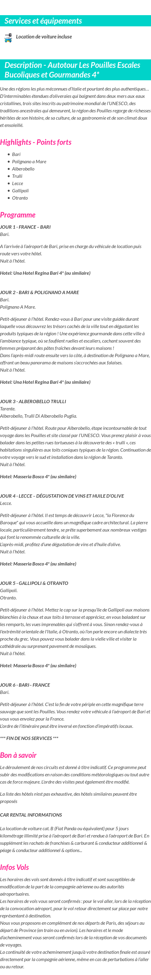 Détails du séjour