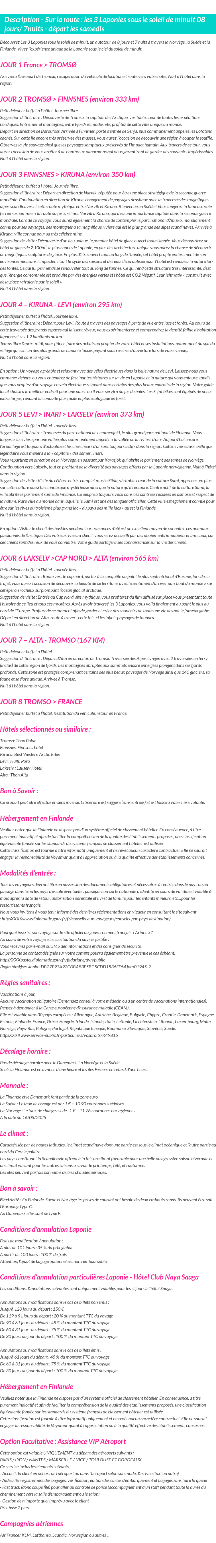 Détails du séjour