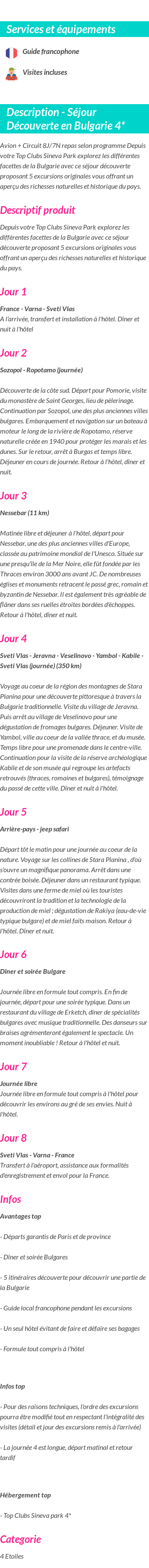 Détails du séjour