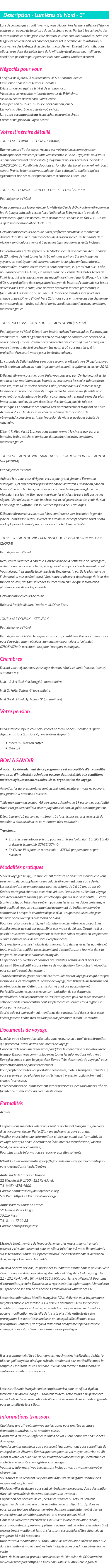 Détails du séjour