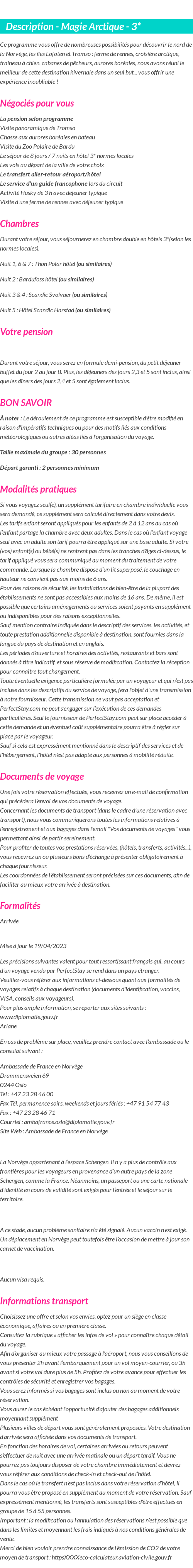 Détails du séjour
