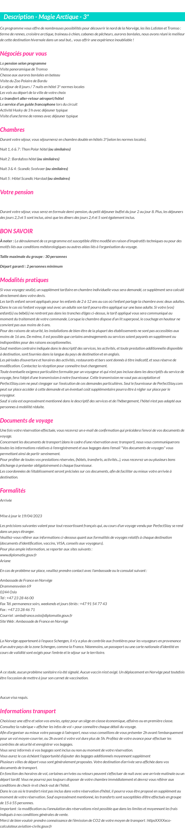 Détails du séjour
