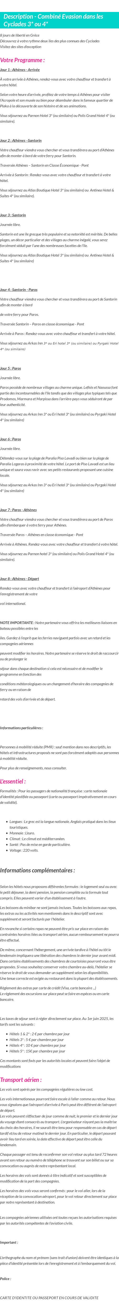 Détails du séjour