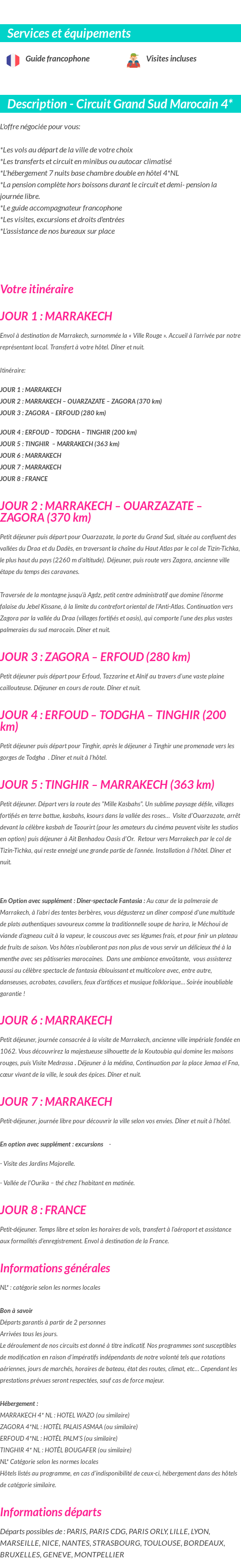 Détails du séjour
