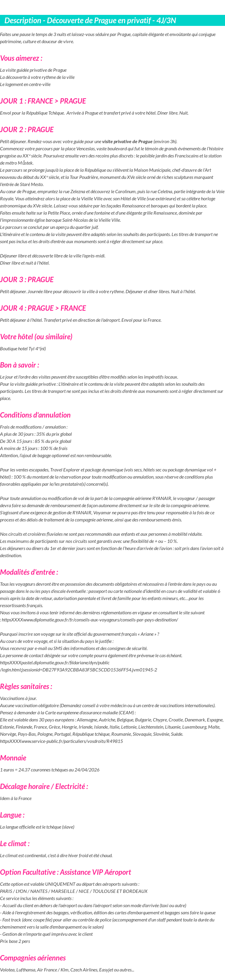 Détails du séjour