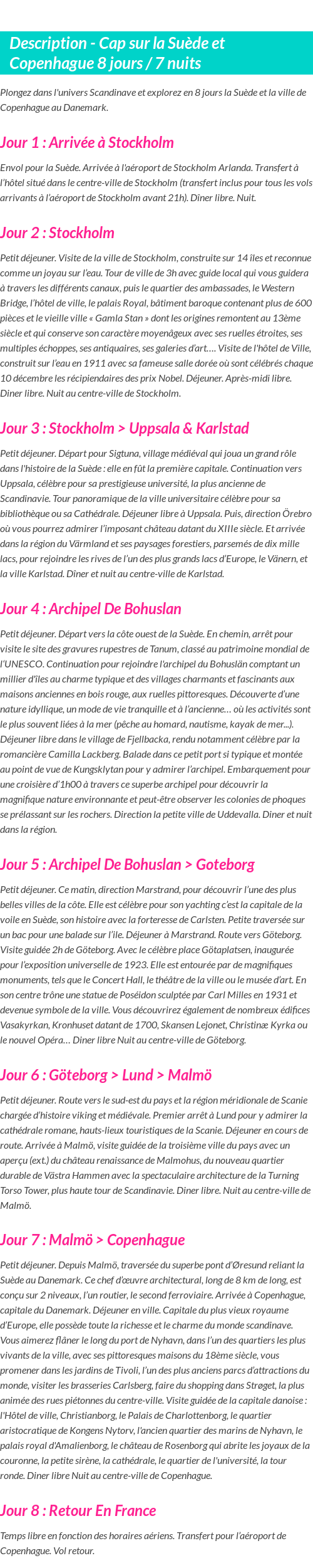 Détails du séjour