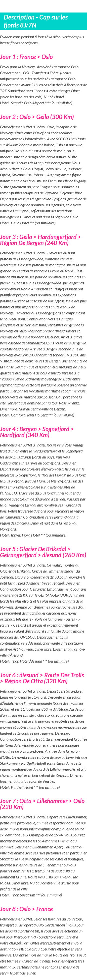 Détails du séjour