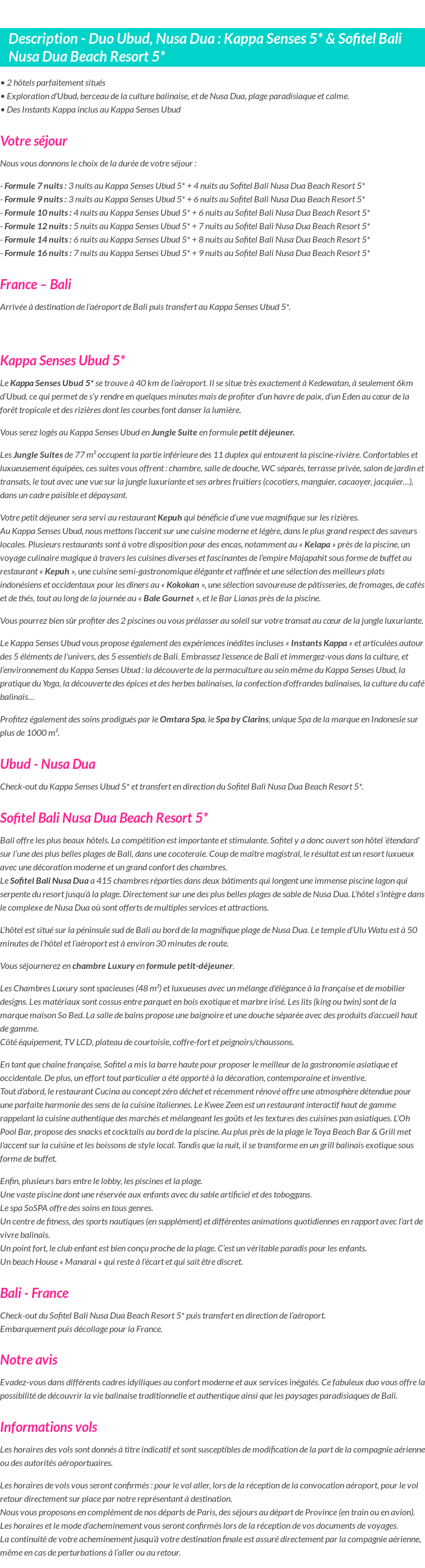 Détails du séjour