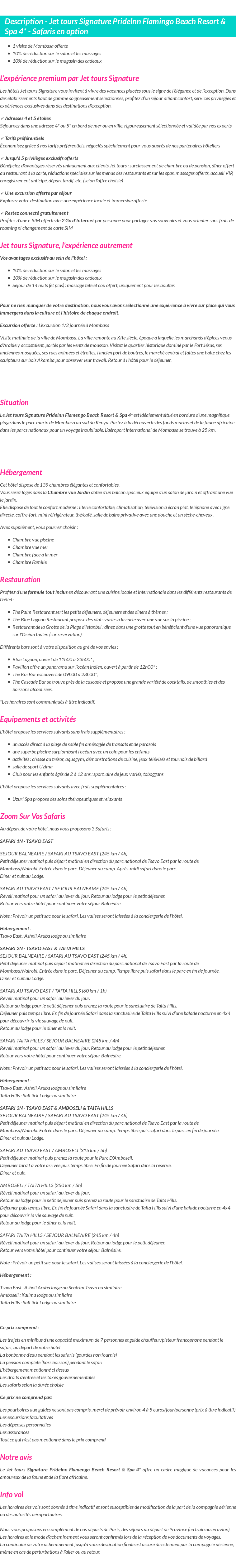 Détails du séjour