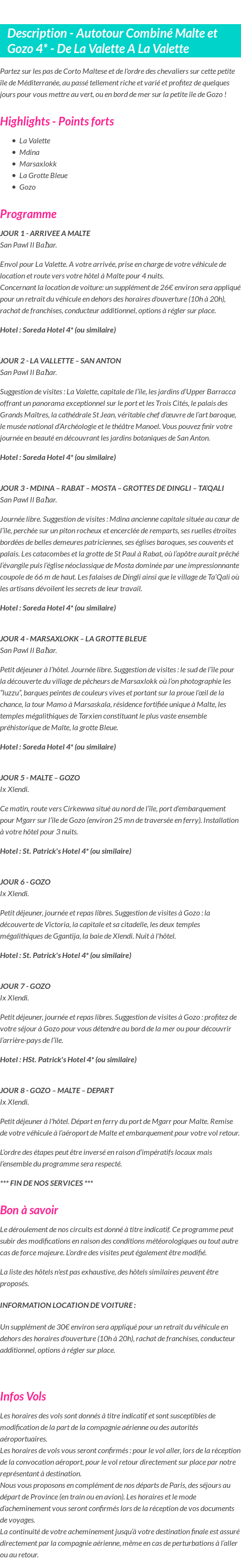 Détails du séjour