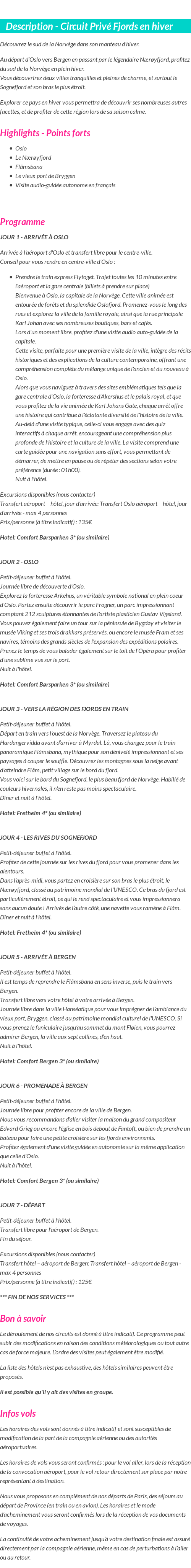 Détails du séjour