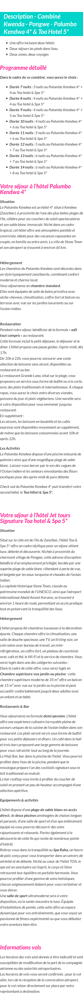 Détails du séjour