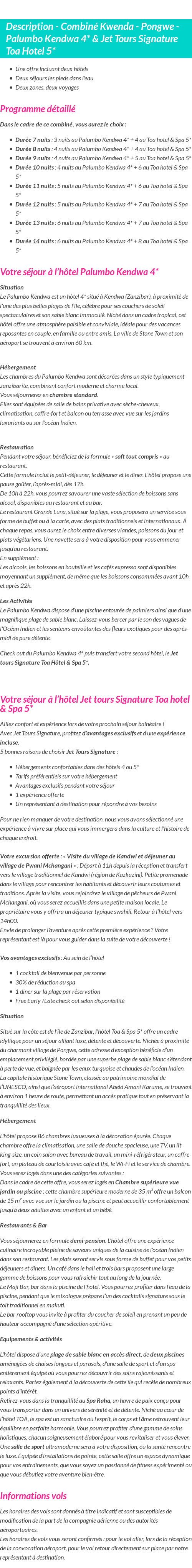 Détails du séjour