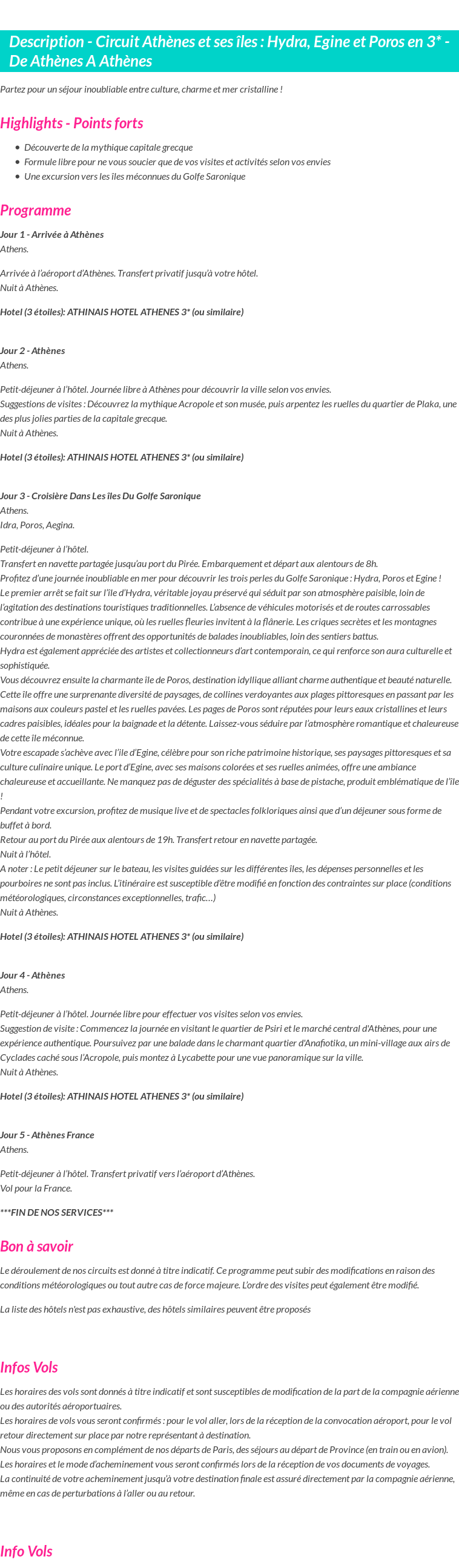 Détails du séjour