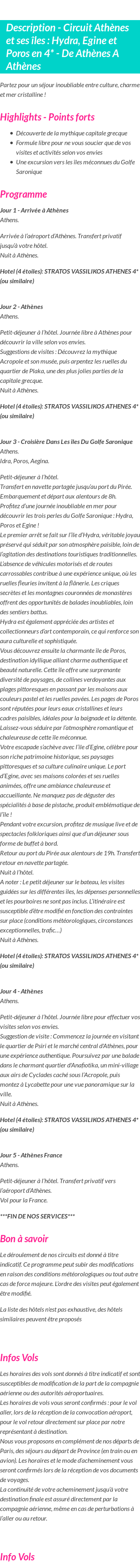 Détails du séjour