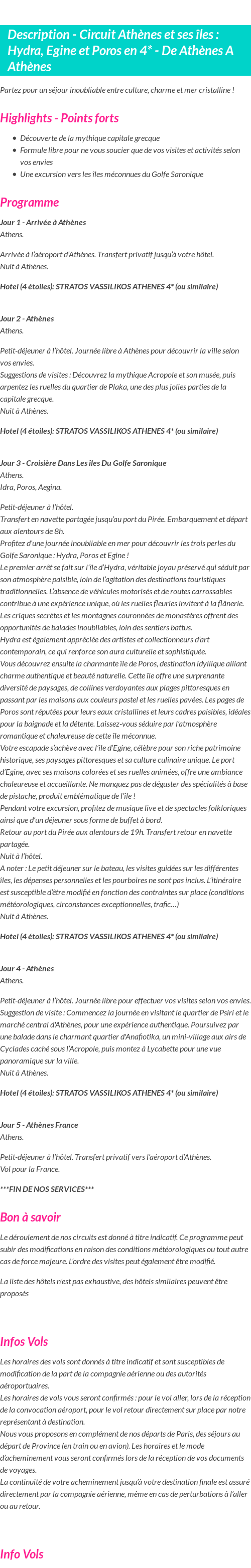 Détails du séjour