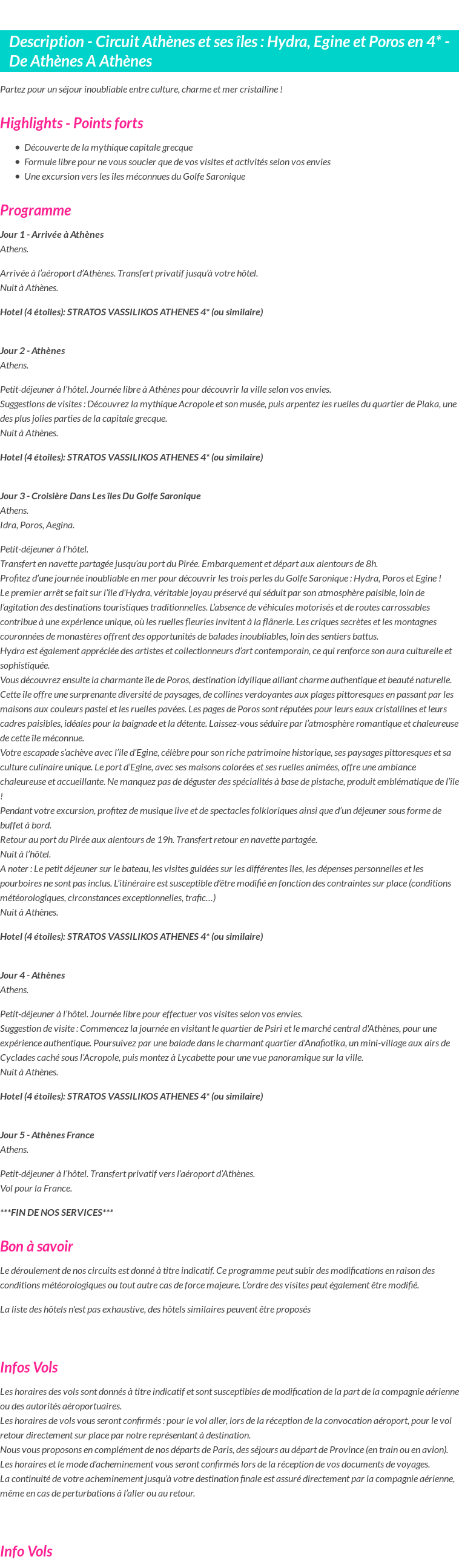 Détails du séjour