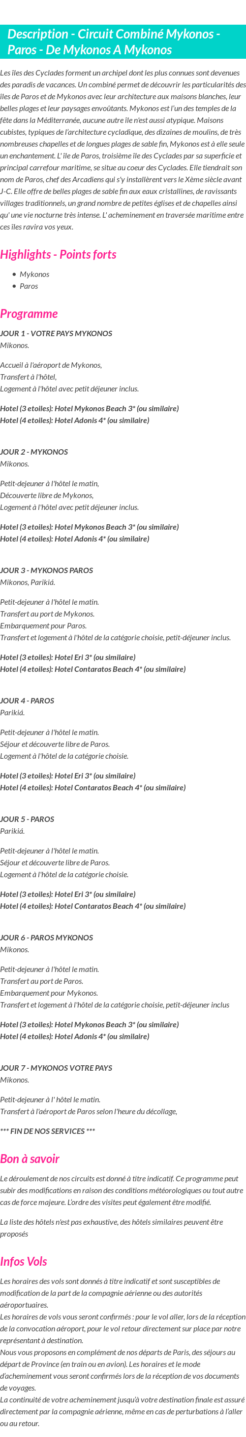 Détails du séjour