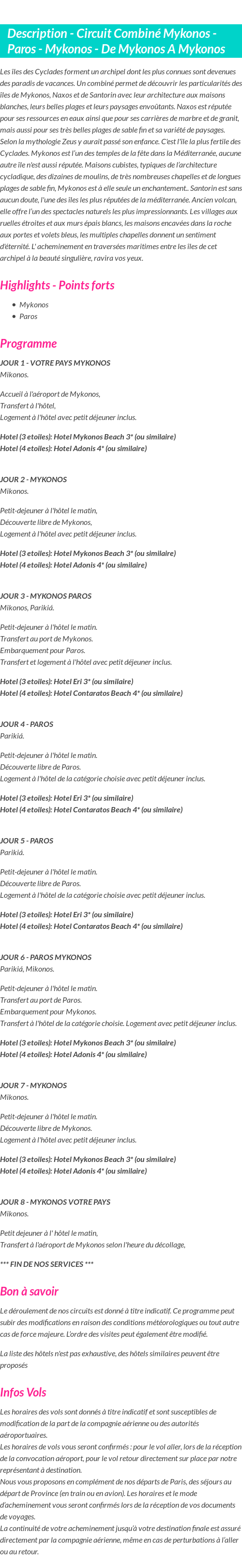 Détails du séjour