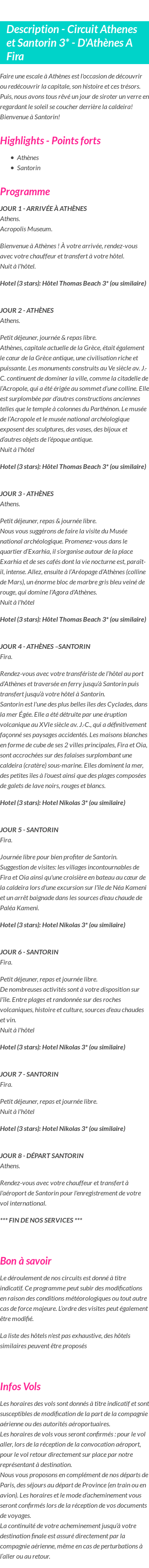 Détails du séjour