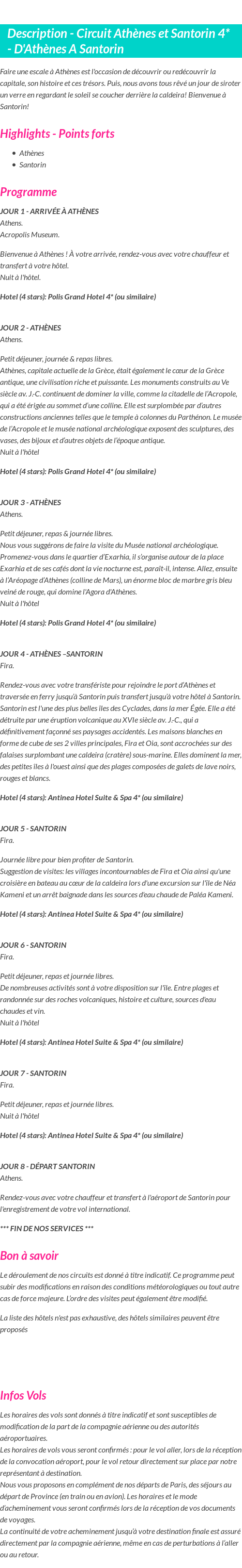 Détails du séjour