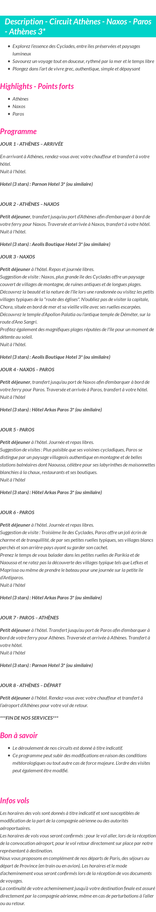 Détails du séjour