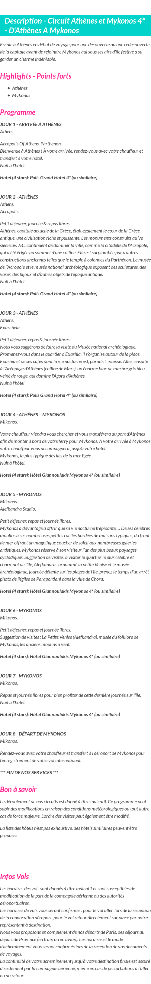 Détails du séjour