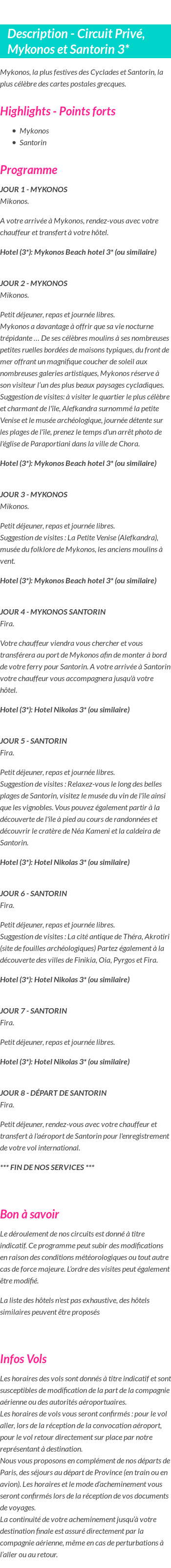 Détails du séjour