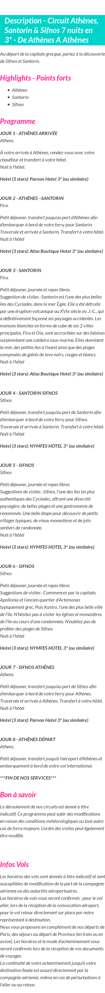 Détails du séjour