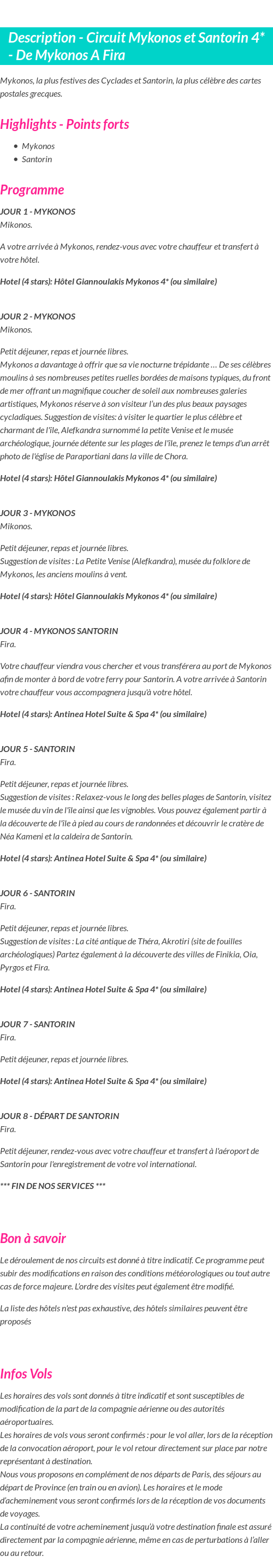 Détails du séjour