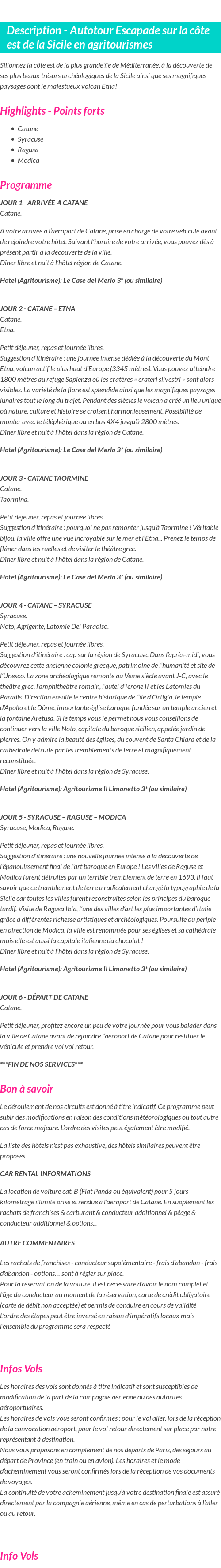 Détails du séjour