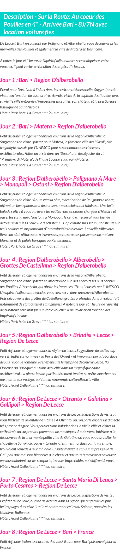 Détails du séjour