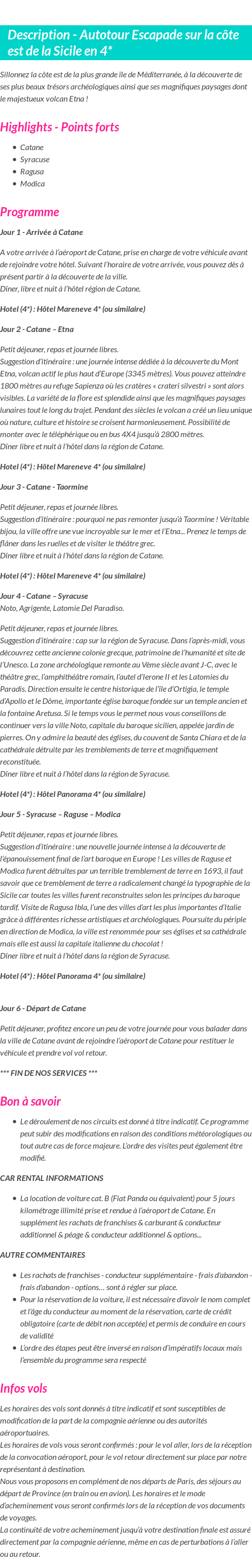 Détails du séjour