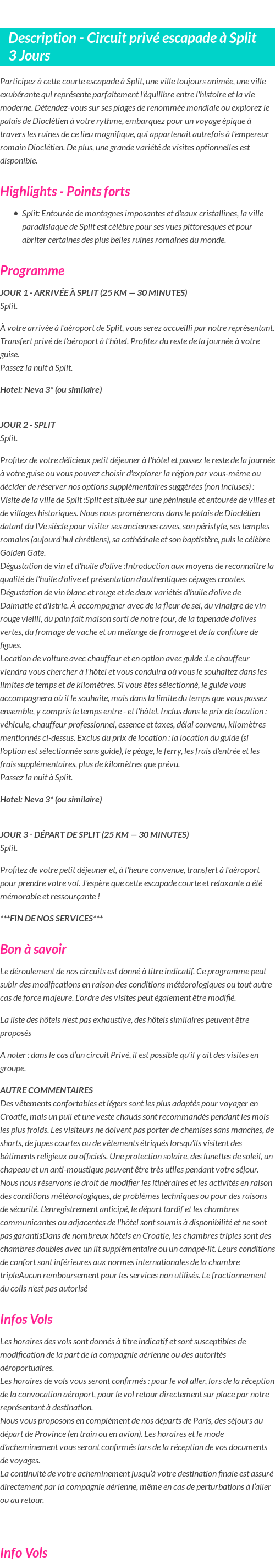 Détails du séjour
