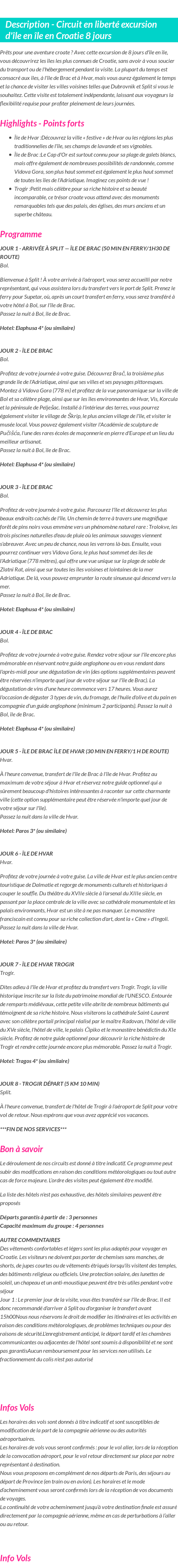 Détails du séjour