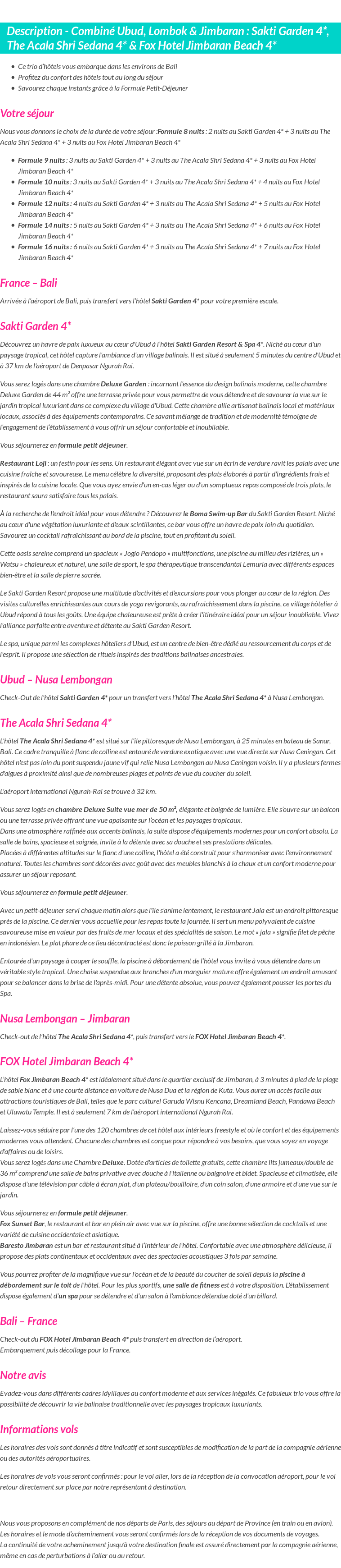 Détails du séjour
