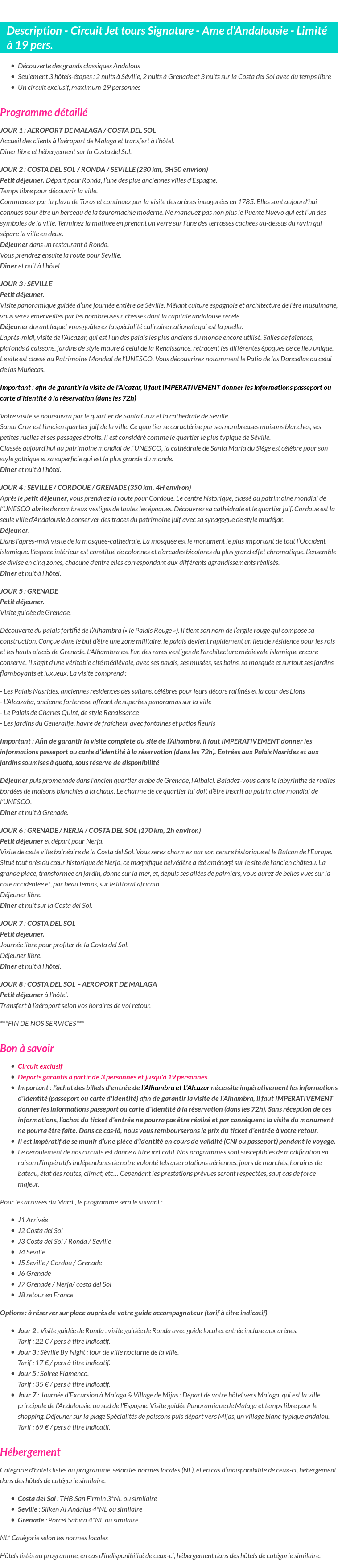 Détails du séjour