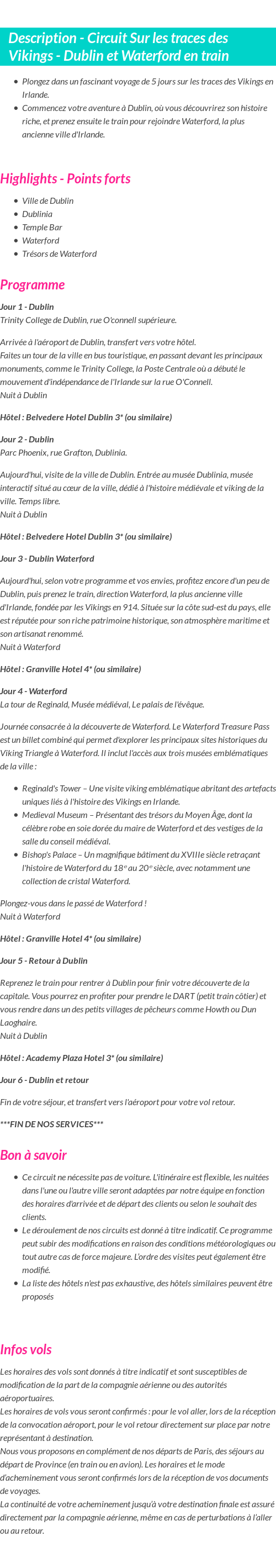 Détails du séjour