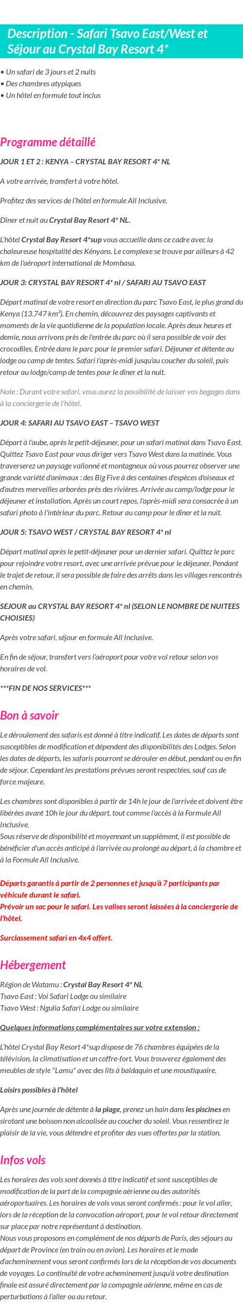 Détails du séjour