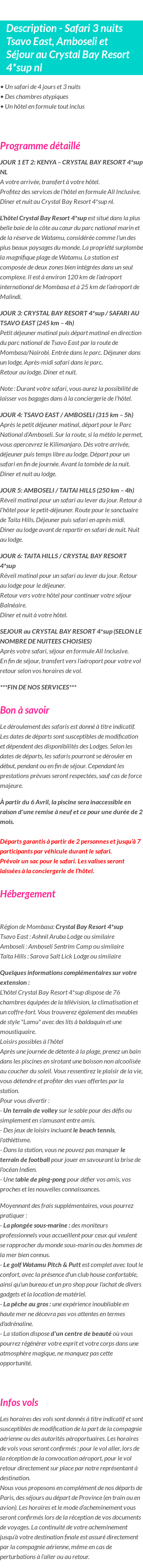 Détails du séjour