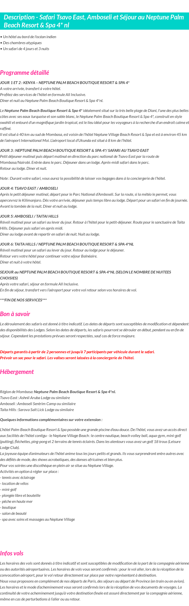 Détails du séjour