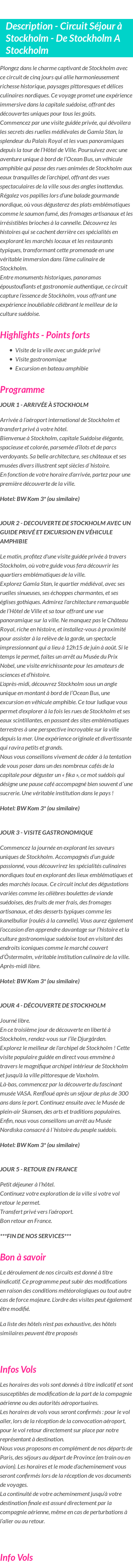 Détails du séjour