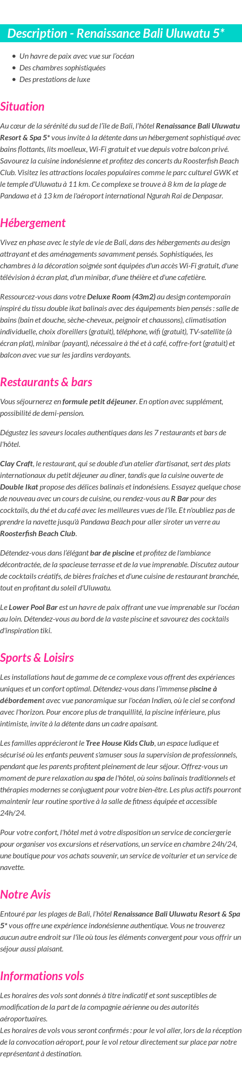 Détails du séjour